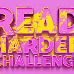 announcement for Book Riot's 2023 Read Harder Challenge, showing pink outlined text against a pink background with splashes of yellow paint